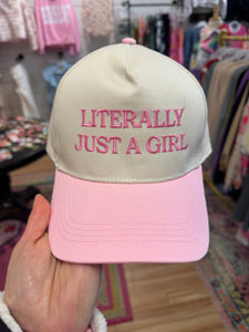 Literally Just A Girl Hat
