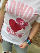 Load image into Gallery viewer, Howdy Valentine Graphic Tee